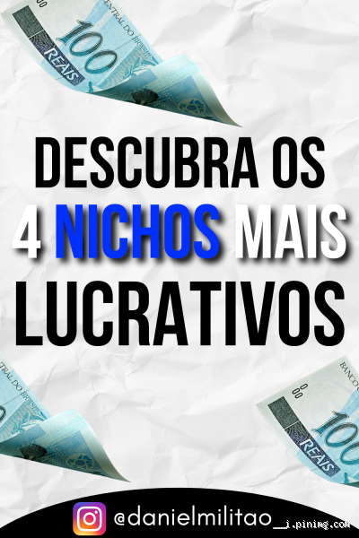 Quais são os 4 nichos mais lucrativos? Descubra agora!