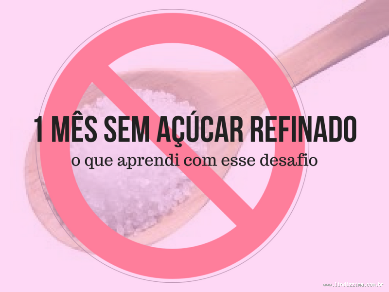 O que acontece se eu passar um mês sem comer açúcar?