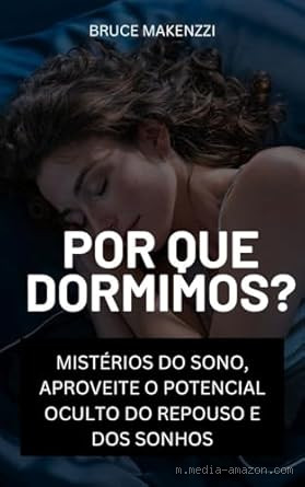 Por que dormimos? O mistério do sono explicado