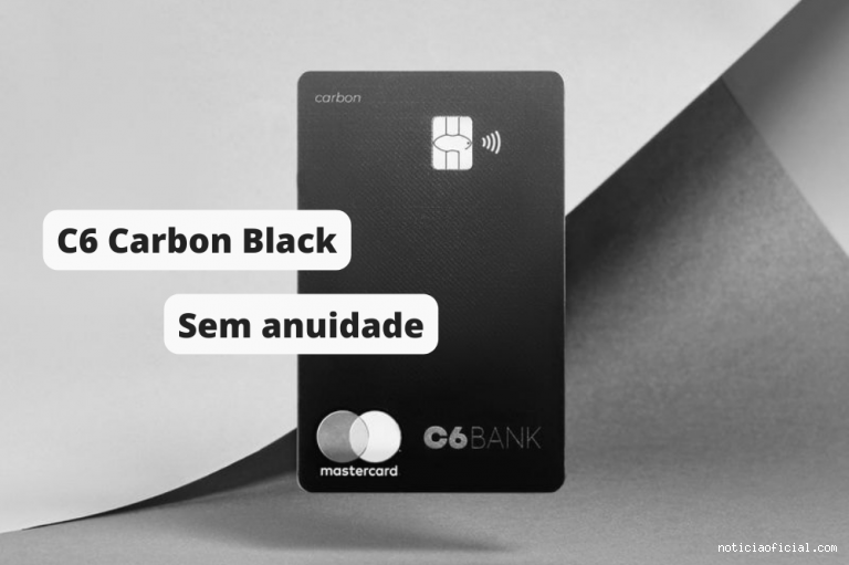 Como ter o C6 Carbon sem pagar anuidade? Descubra as melhores dicas!