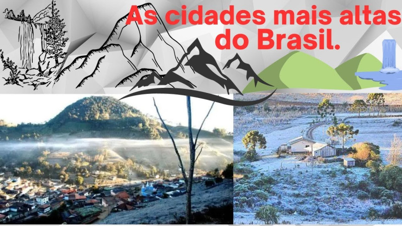 Qual é a cidade mais alta do nível do mar no Brasil? Descubra o topo do Brasil!