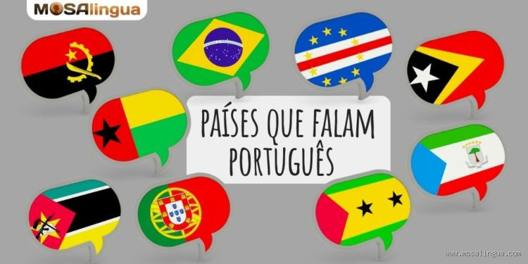 Quais são os países que falam o português? Descubra agora!