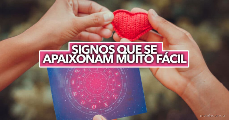 Qual é o signo que se apaixona muito fácil? Descubra agora!